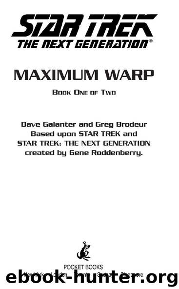 Maximum Warp: Book One by Dave Galanter & Greg Brodeur