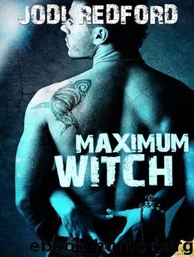 Maximum Witch by Jodi Redford