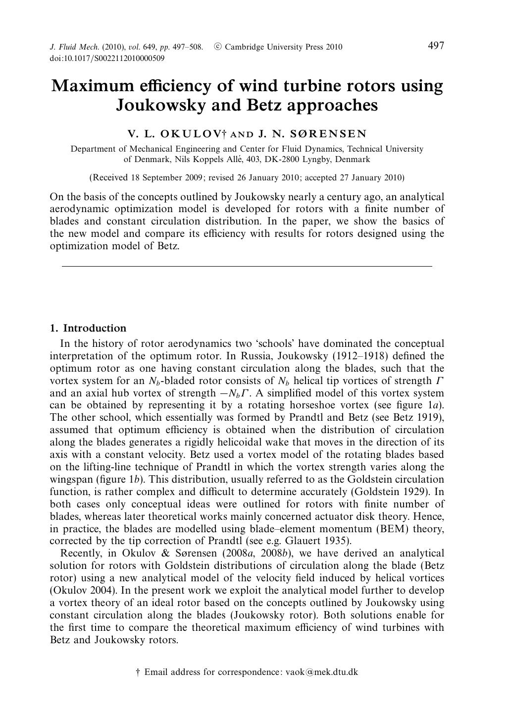 Maximum efficiency of wind turbine rotors using Joukowsky and Betz approaches by V. L. OKULOV J. N. SØRENSEN