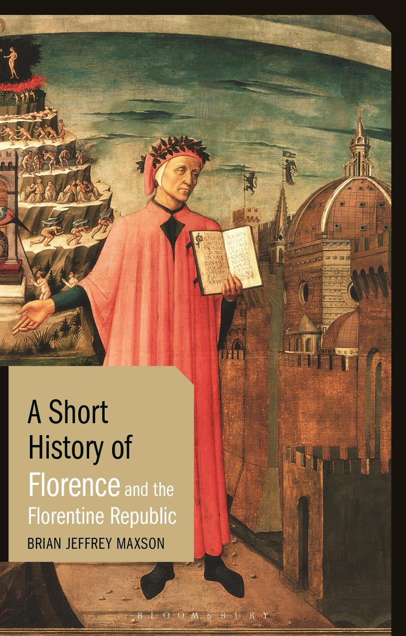 Maxson Brian J.-A Short History of Florence and the Florentine Republic-(Short Histories)-2023 by Unknown