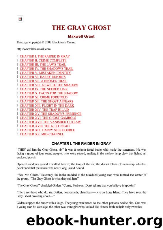 Maxwell Grant - The Shadow 101 by The Gray Ghost