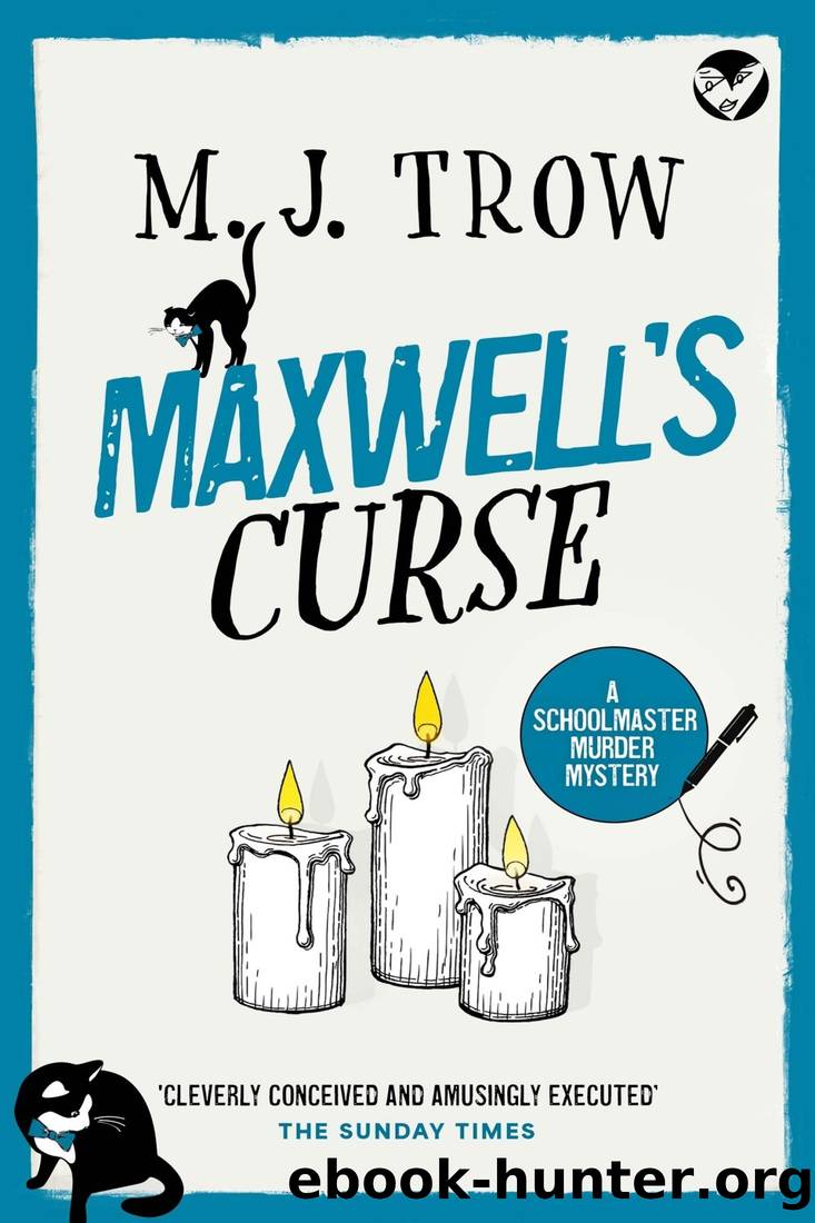 Maxwell's Curse by M. J. Trow