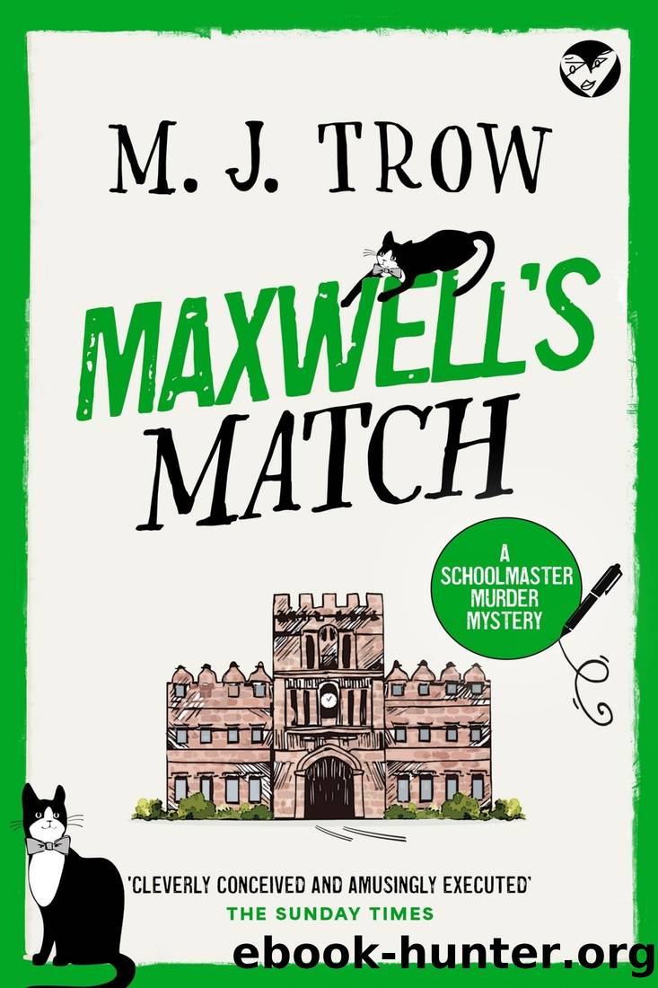 Maxwell's Match by M. J. Trow