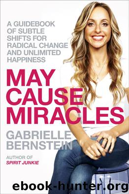 May Cause Miracles by Gabrielle Bernstein
