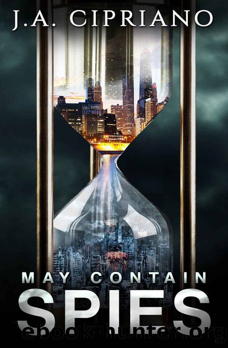 May Contain Spies: A Spy Thriller (Meet Abby Banks Book 1) by J.A. Cipriano