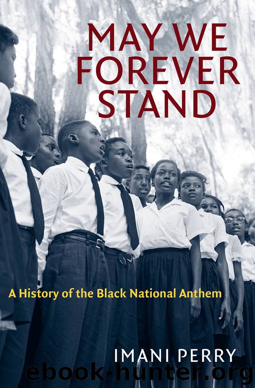 May We Forever Stand by Imani Perry