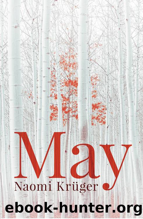May by Naomi Kruger