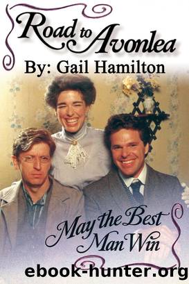 May the Best Man Win by Gail Hamilton