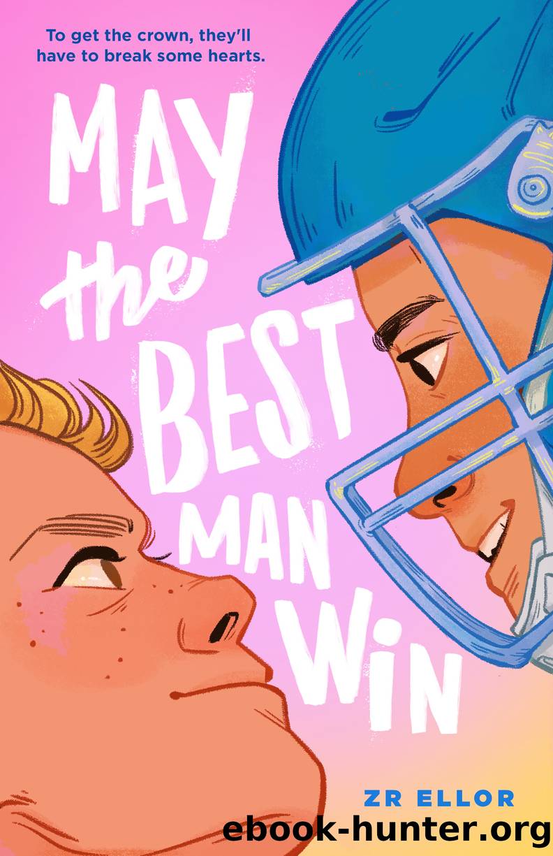 May the Best Man Win by ZR Ellor