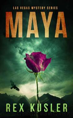 Maya (Jim Snow Mystery Book 1) by Rex Kusler