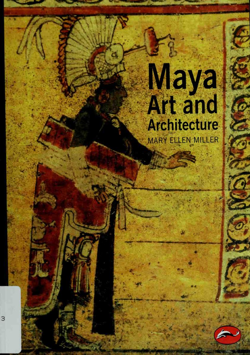 Maya Art and Architecture (Art Ebook) by Unknown