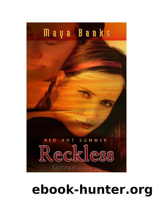 Maya Banks - Brazen 02 - Reckless by Maya Banks