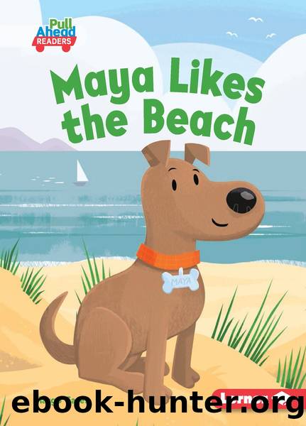 Maya Likes the Beach by Margo Gates