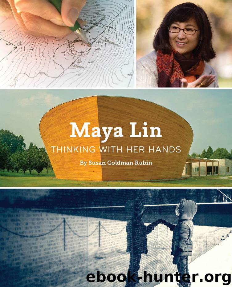 Maya Lin by Susan Goldman Rubin