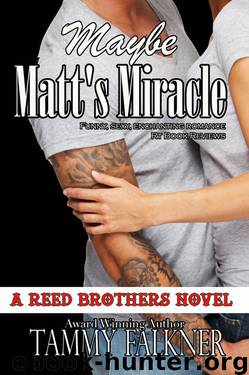 Maybe Matt's Miracle by Tammy Falkner