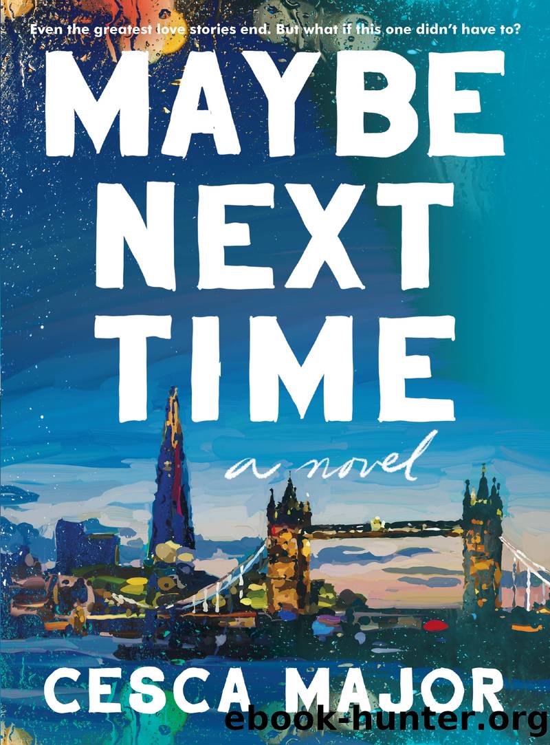 Maybe Next Time by Cesca Major