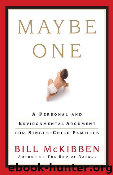 Maybe One by Bill McKibben