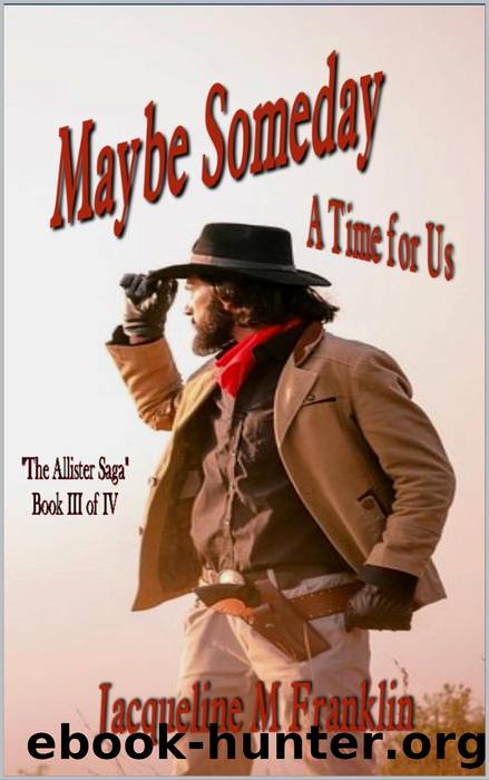 Maybe Someday by Jacqueline M Franklin