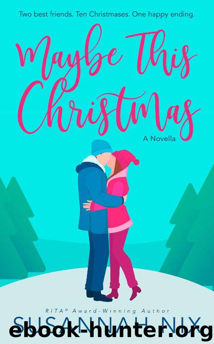 Maybe This Christmas by Susannah Nix
