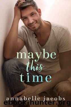 Maybe This Time by Annabelle Jacobs