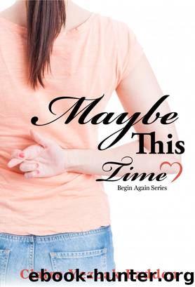 Maybe This Time by Claire Yezbak Fadden