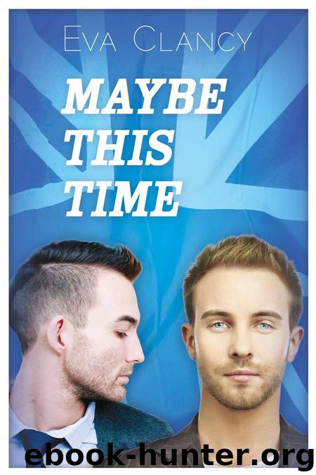 Maybe This Time by Clancy Eva