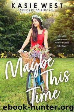 Maybe This Time by Kasie West