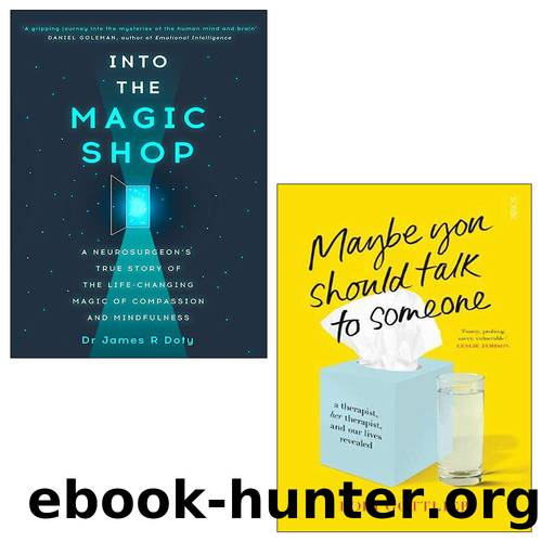 Maybe You Should Talk to Someone & Into the Magic Shop 2 Books Collection Set by Gottlieb Lori