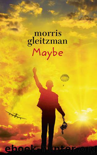 Maybe by Morris Gleitzman