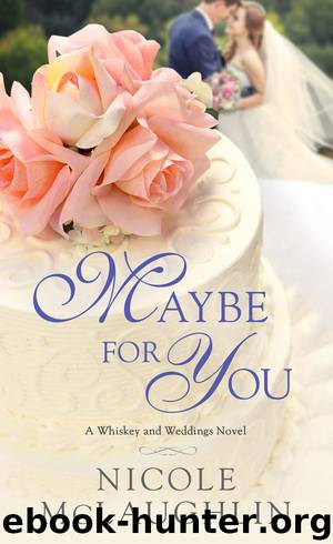 Maybe for You by Nicole McLaughlin
