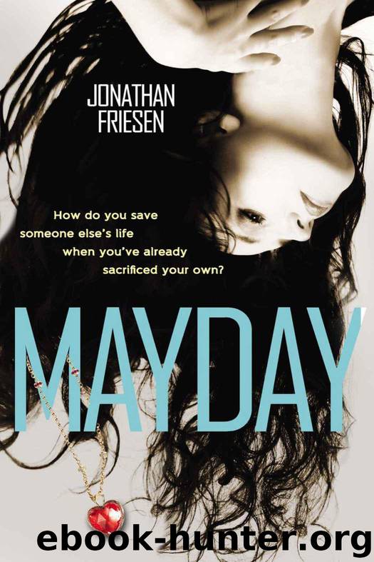 Mayday by Friesen Jonathan