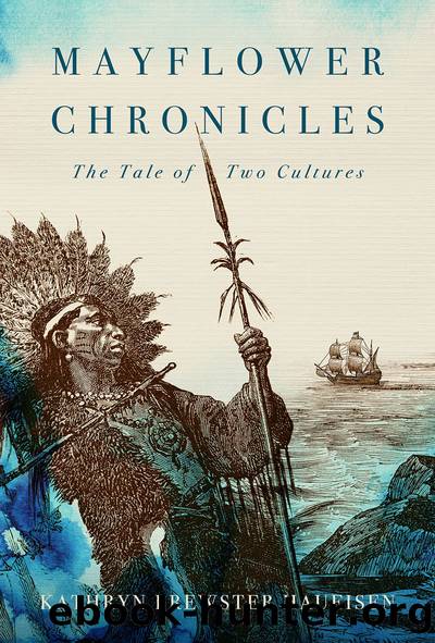 Mayflower Chronicles by Kathryn Haueisen