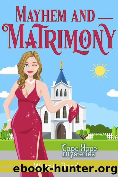 Mayhem and Matrimony by Winnie Reed