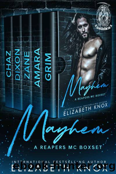 Mayhem: A Reapers MC Boxset by Elizabeth Knox