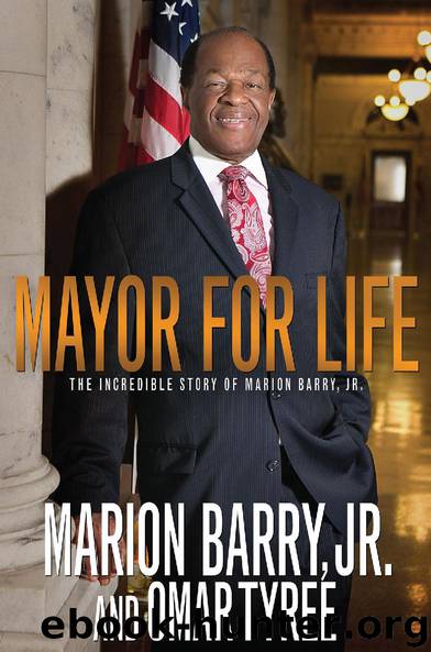 Mayor for Life by Marion Barry Jr. & Omar Tyree