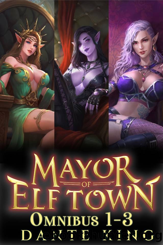 Mayor of Elftown Omnibus by King Dante