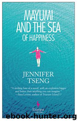 Mayumi and the Sea of Happiness by Jennifer Tseng