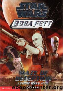 Maze of Deception (Boba Fett, 3) by Elizabeth Hand