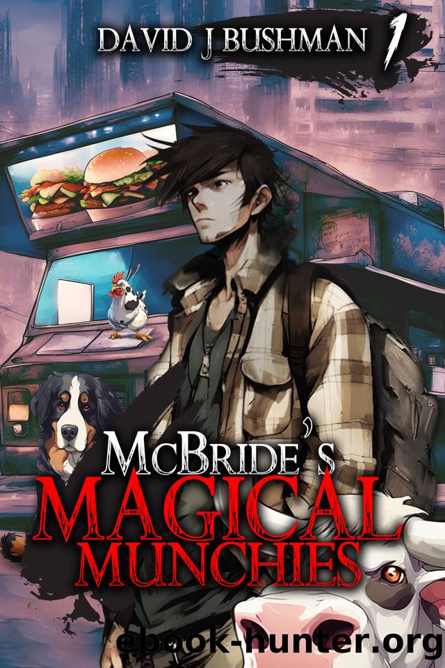 McBride's Magical Munchies: Episode 1 by David Bushman