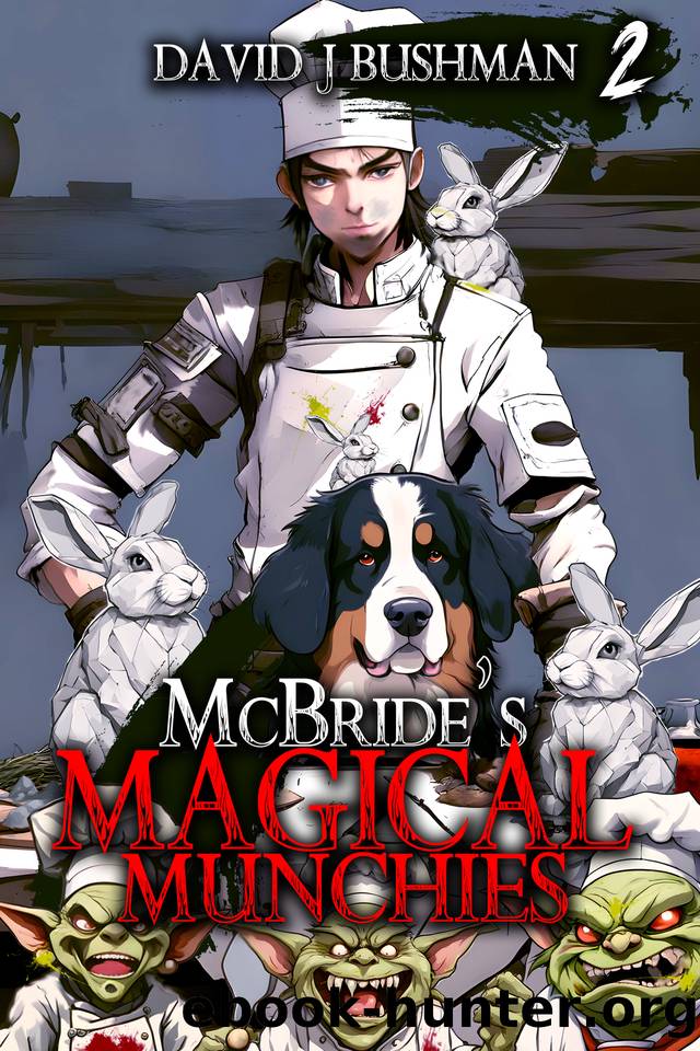 McBride's Magical Munchies: Episode 2 by David J Bushman