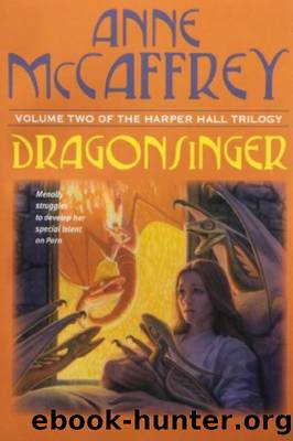 McCaffrey, Anne - Pern 04 - Dragonsinger by McCaffrey Anne