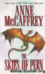 McCaffrey, Anne - Pern 15 - The Skies of Pern by McCaffrey Anne