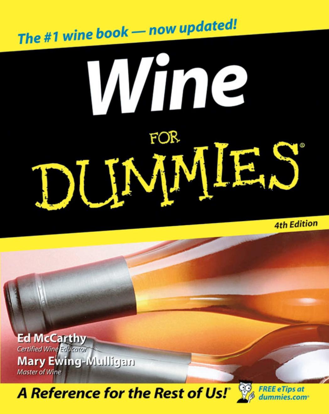 McCarthy - Wine For Dummies 4th Edition by Unknow