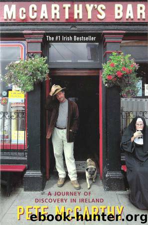 McCarthy's Bar: A Journey of Discovery in Ireland by Pete McCarthy