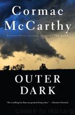 McCarthy, Cormac - Outer Dark by McCarthy Cormac