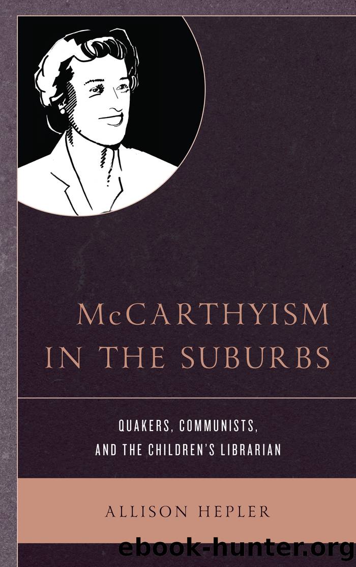 McCarthyism in the Suburbs by Hepler Allison;