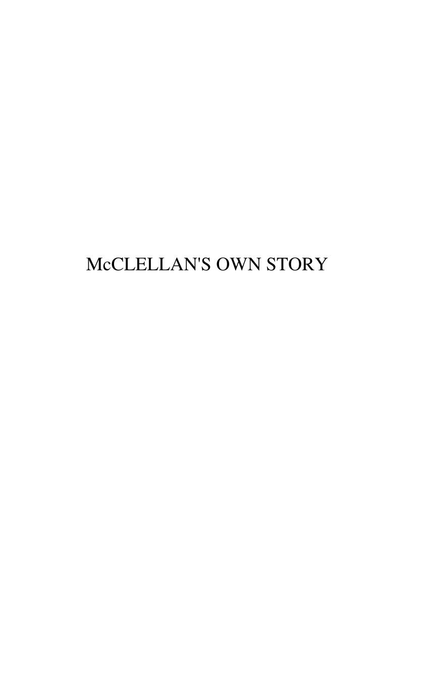 McClellan's Own Story by George B. McClellan