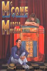 McCone and Friends by Marcia Muller