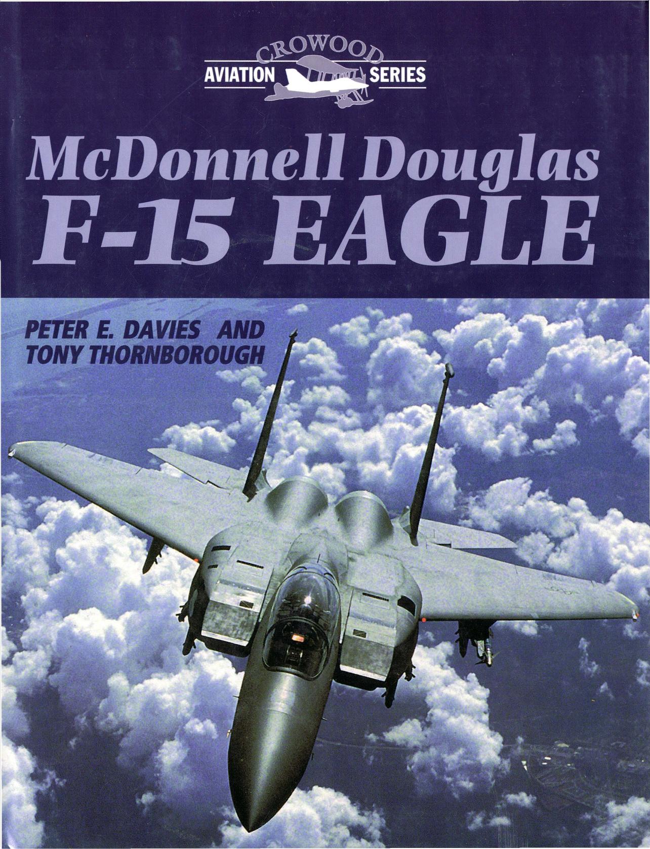McDonnell Douglas F-15 Eagle (Crowood Aviation Series) by Unknow