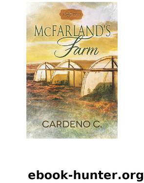 McFarland's Farm by Cardeno C